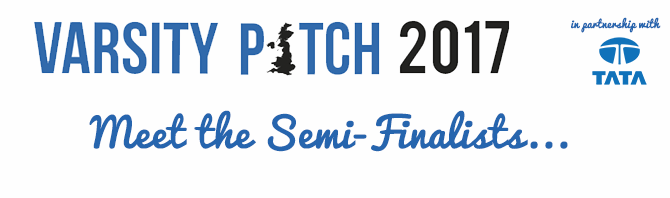Meet the 2017 Varsity Pitch Semi-Finalists...
